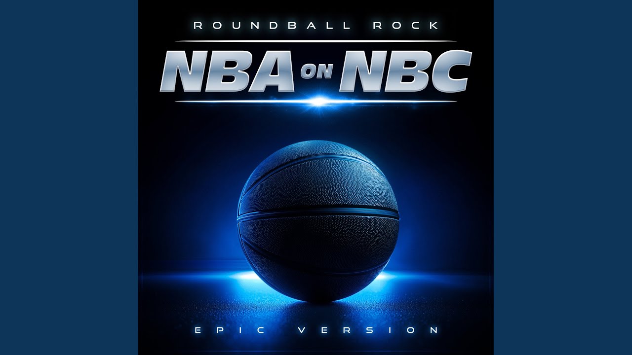 NBA on NBC Theme (Roundball Rock)