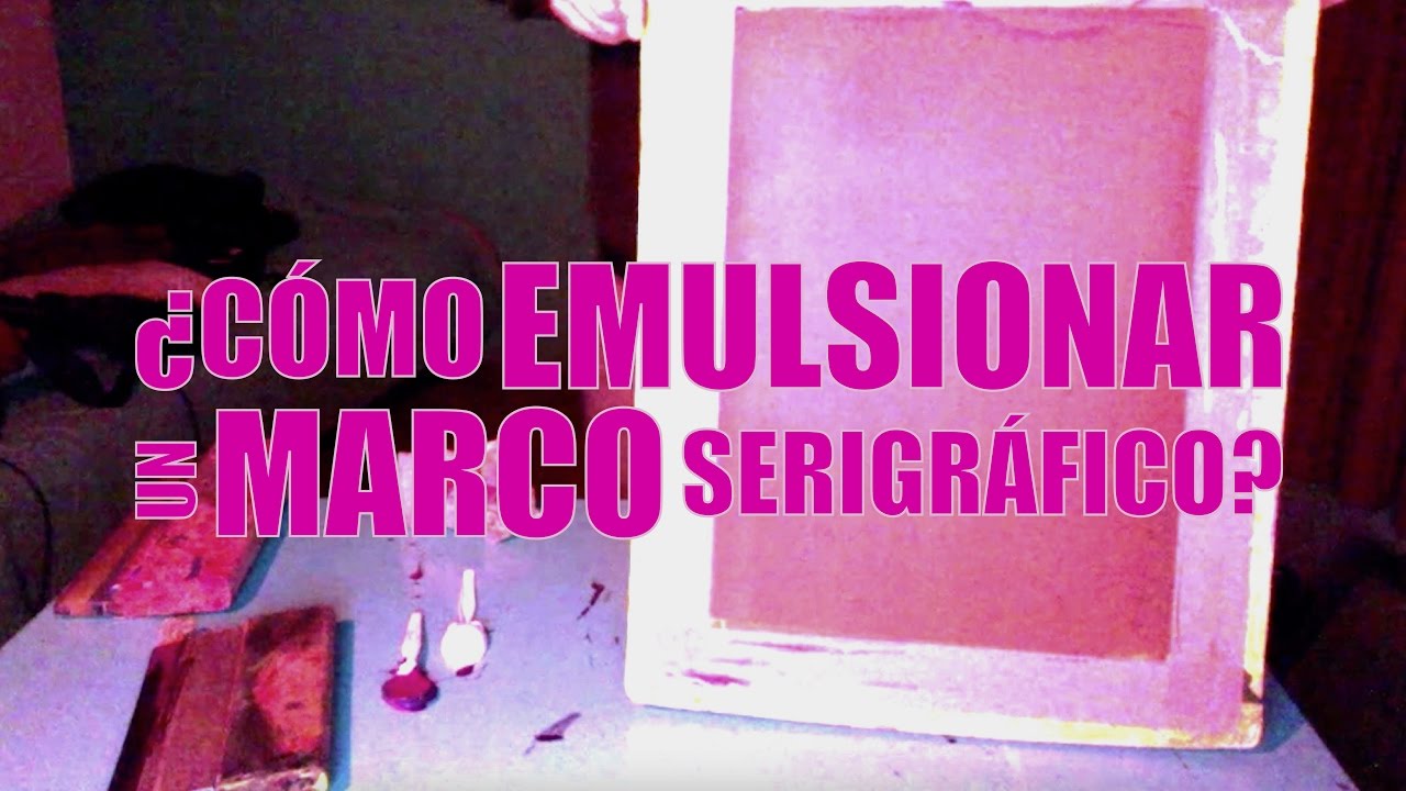 COMO EMULSIONAR UN MARCO DE SERIGRAFIA? COMO EMULSIONAR UNA MALLA PARA SERIGRAFIA PASO A PASO?