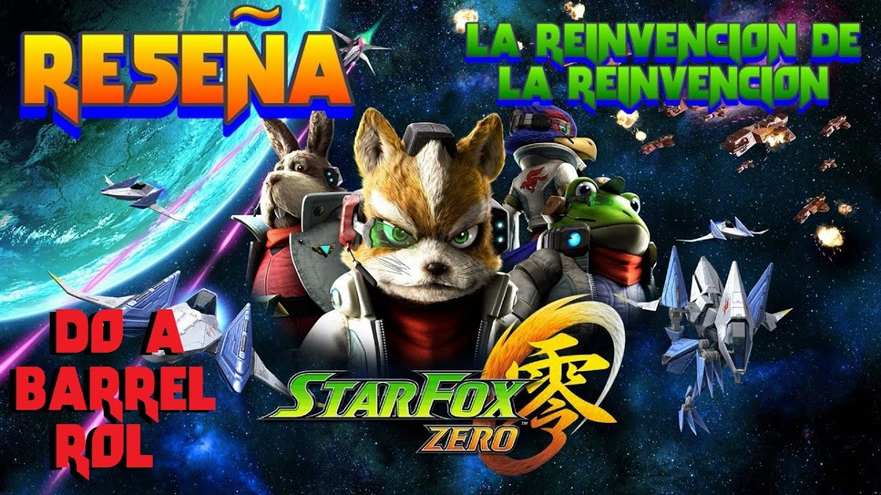 Reseña StarFox Zero - La reinvención de la reinvención