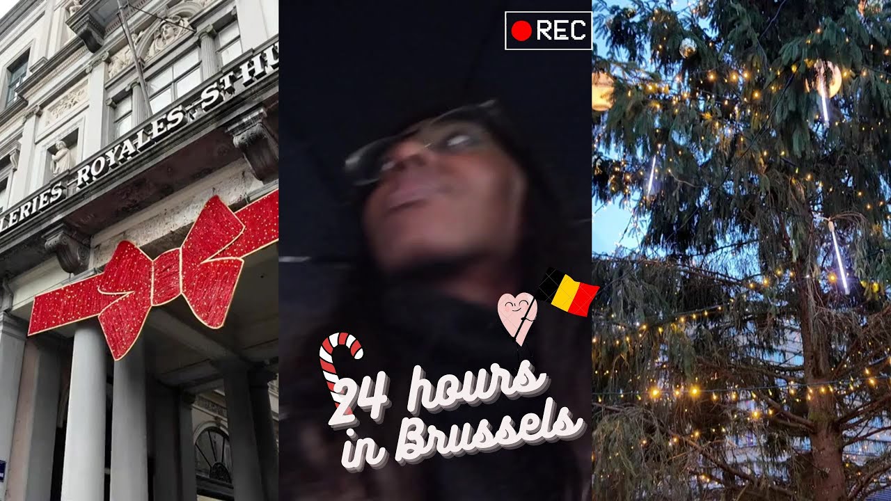 A cozy 24 hours in Brussels (Christmas vibes) ✨