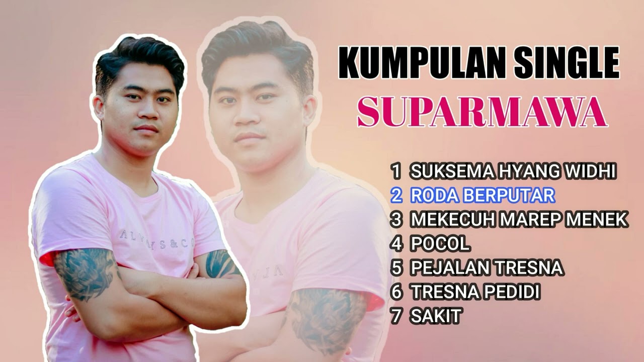 SUPARMAWA Full Single {Kumpulan lagu bali}