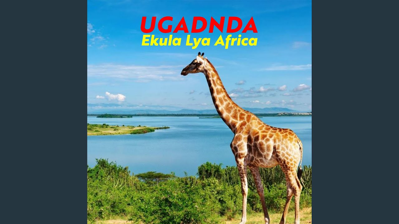 Uganda Ekula lya Africa - Hellena Nanjego (feat. St. Lucia Hill Namagoma)