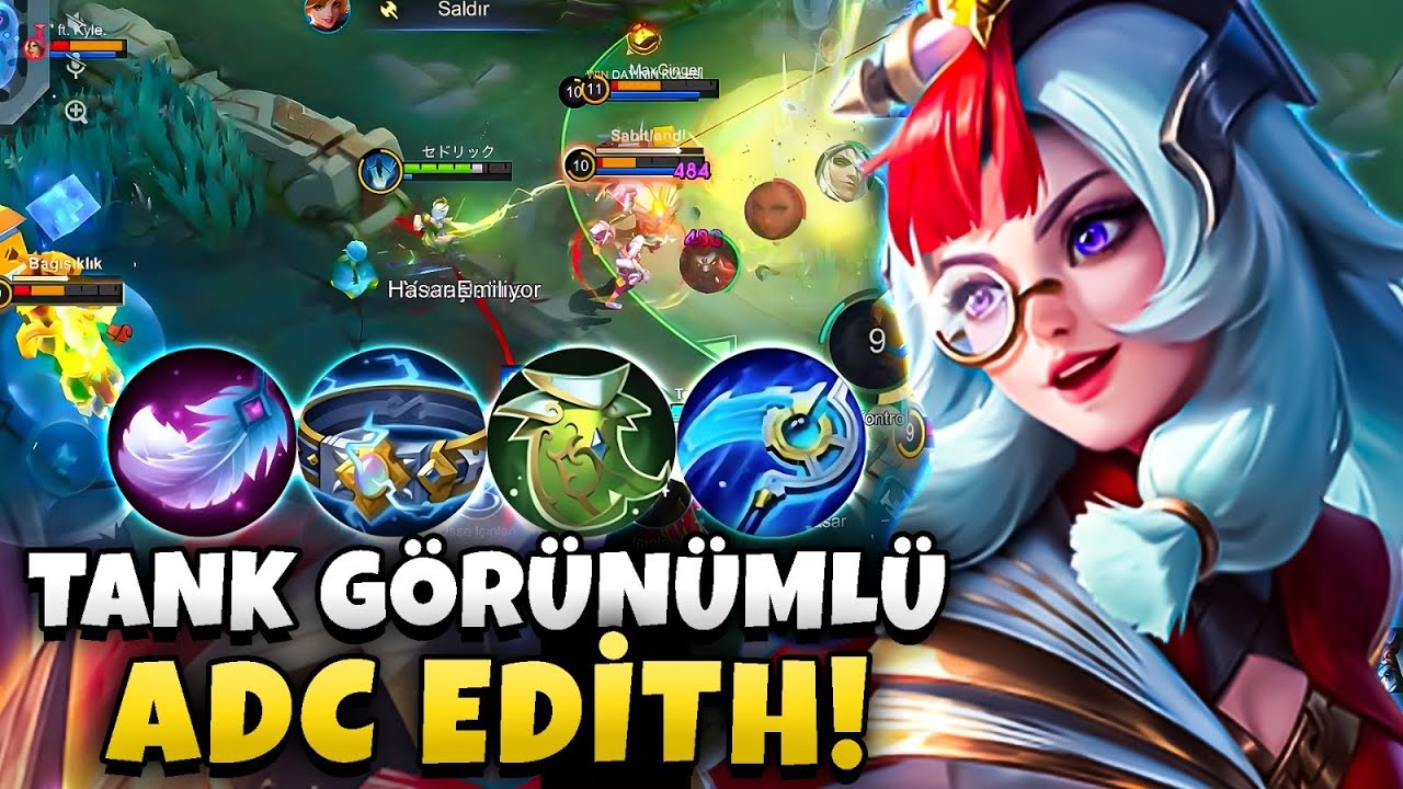 200K HASAR VURAN TANK GÖRÜNÜMLÜ ADC EDİTH! BU HASARI BAŞKA KİM ATABİLİR? - Mobile Legends