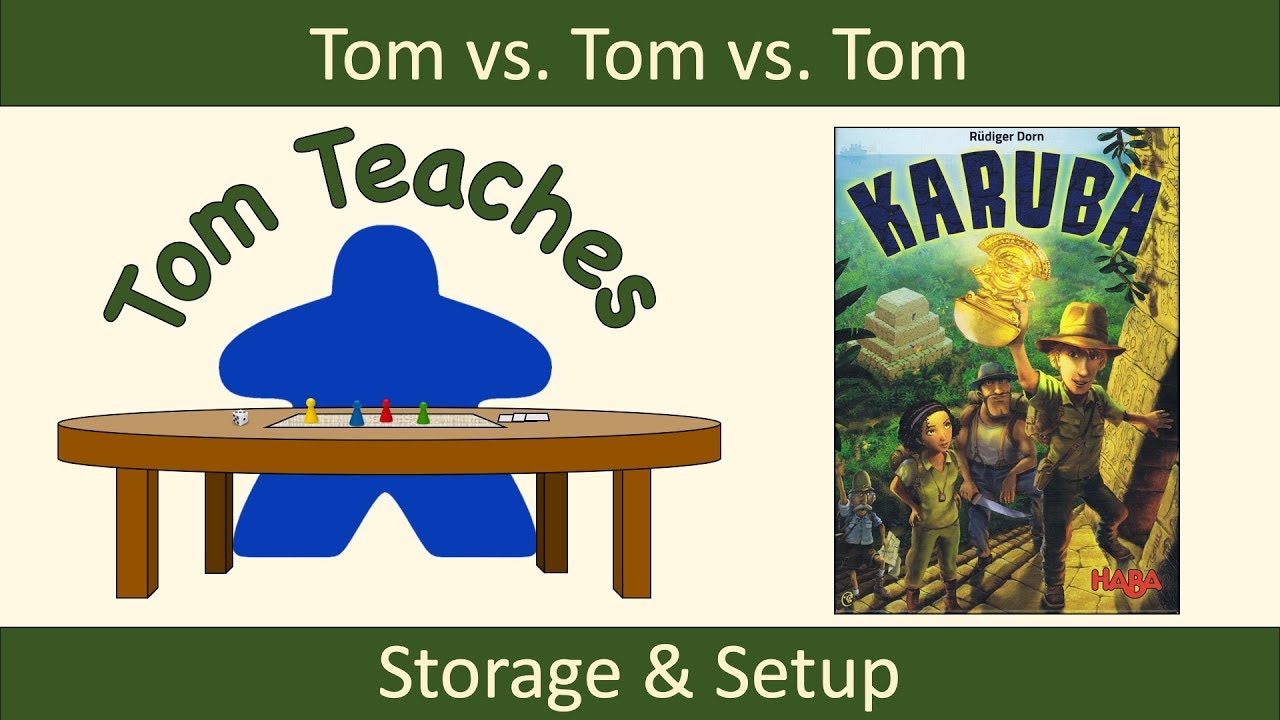 Tom Teaches Karuba (Storage and Setup)