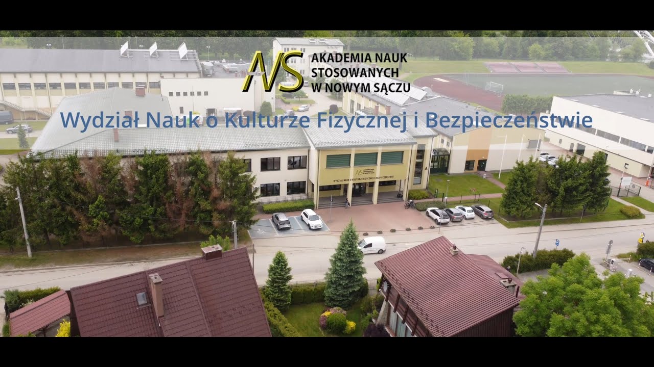 Wydział Nauk o Kulturze Fizycznej i Bezpieczeństwie  - Akademia Nauk Stosowanych w Nowym Sączu