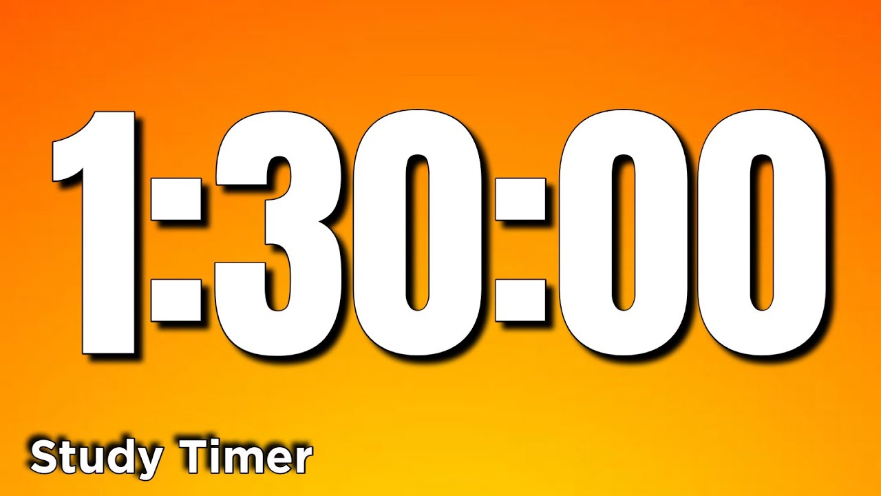 Study Timer ⏰ 1:30:00  1 hour and 30 Minutes