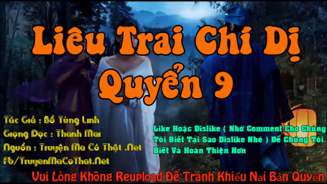 Truyện Ma Liêu Trai Chí Dị Quyển 9 Bồ Tùng Linh ( Audio Trọn Bộ 16 Quyển )