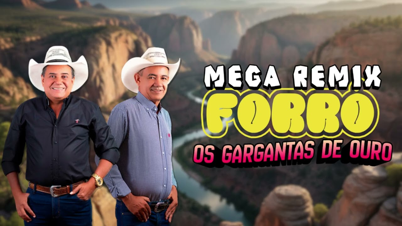 ESPECIAL MEGA REMIX - VERSÃO OS GARGANTAS DE OURO