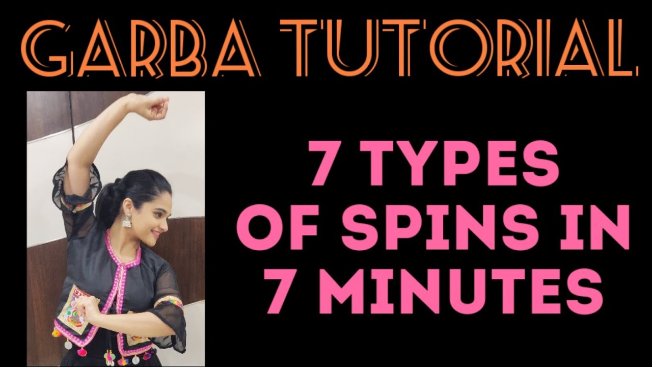 Garba tutorial  | 7 spins in 7 minutes | Navratri special dance | Learn garba spins | Rutvi Mankad