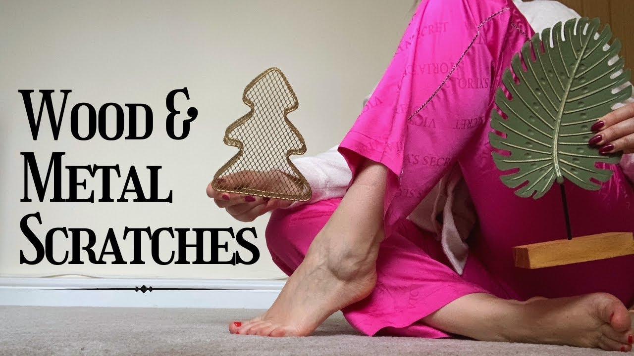 ASMR Foot | Wood & Metal Scratching | Relaxing Leg & Foot Play while scratching metal and wood decor