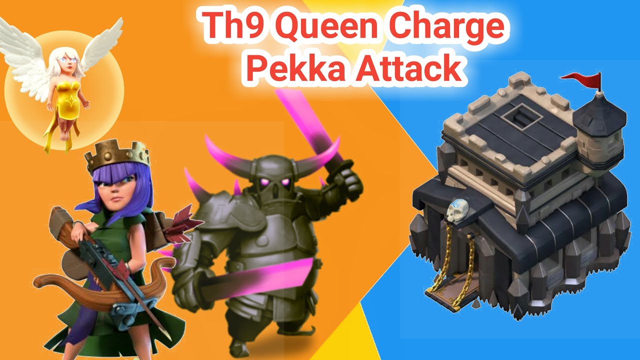 Th9 Queen Charge Pekka Attack Strategy | Townhall 9 Queen Charge Pekka Attack | Clash Of Clans