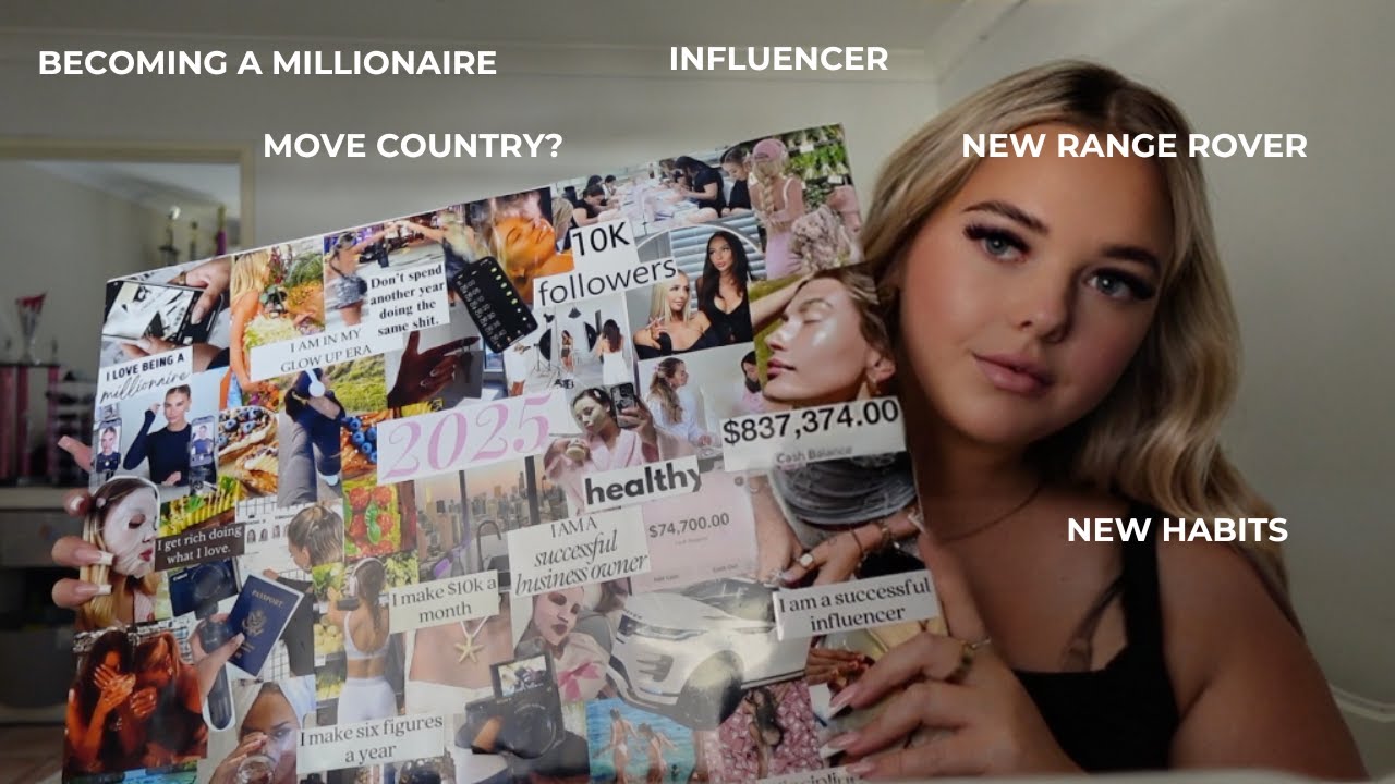 CREATING A VISION BOARD FOR 2025