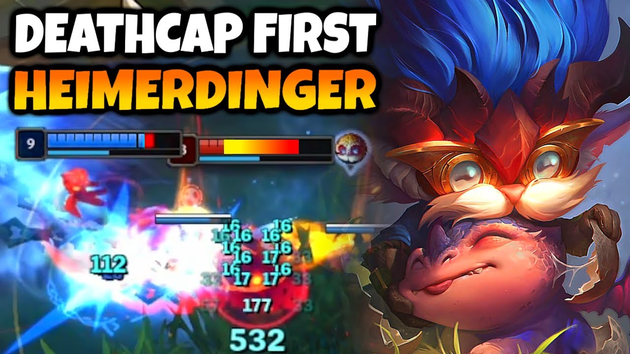 Deathcap first item Heimerdinger is a legitimate strategy