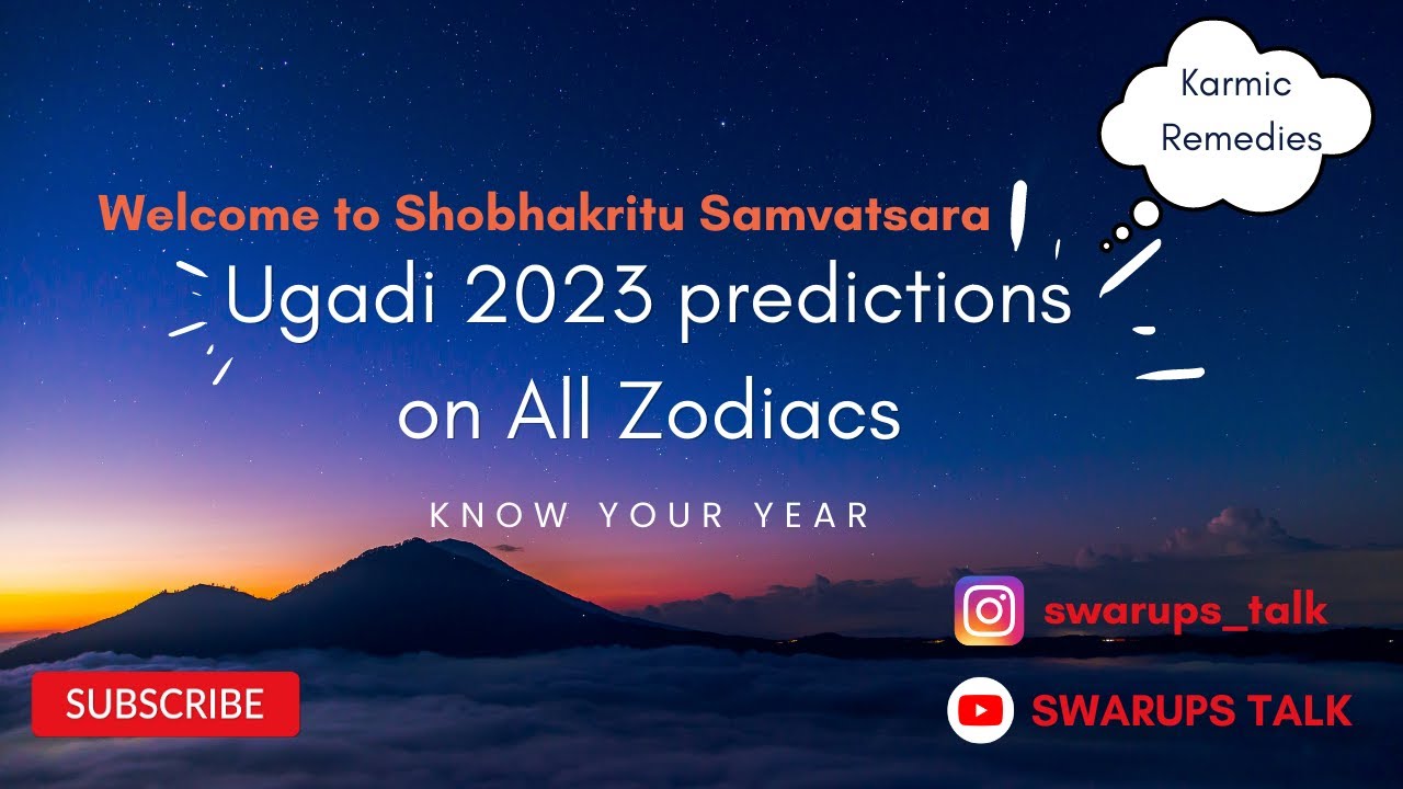 Ugadi New Year 2023 12 Zodiac Sign Prediction| Shobhakritu Samvatsara| EP06 English| Swarups Talk