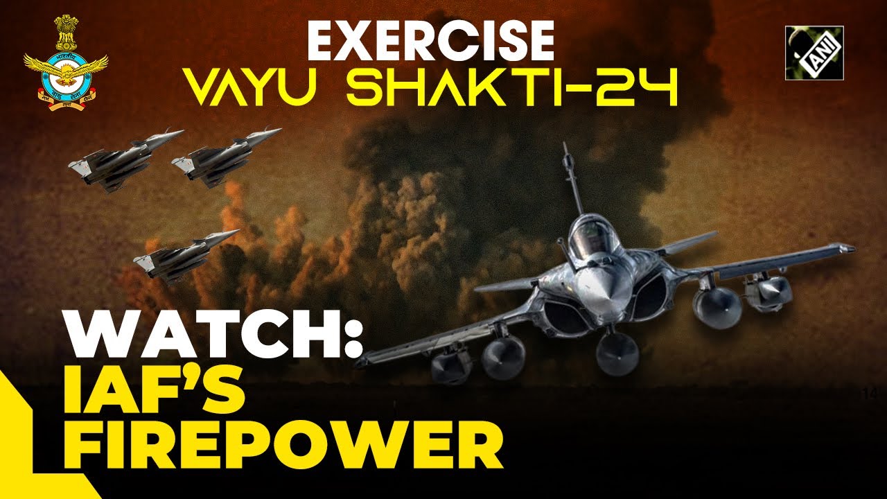 Exercise Vayu Shakti-24 | Indian Air Force&rsquo;s jets display their firepower in Pokhran