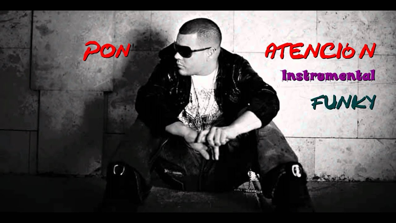 Pista Instrumental: Pon Atención - Funky HD !! Base de Reggaetón Gratuita - Beat de Uso Libre 2016