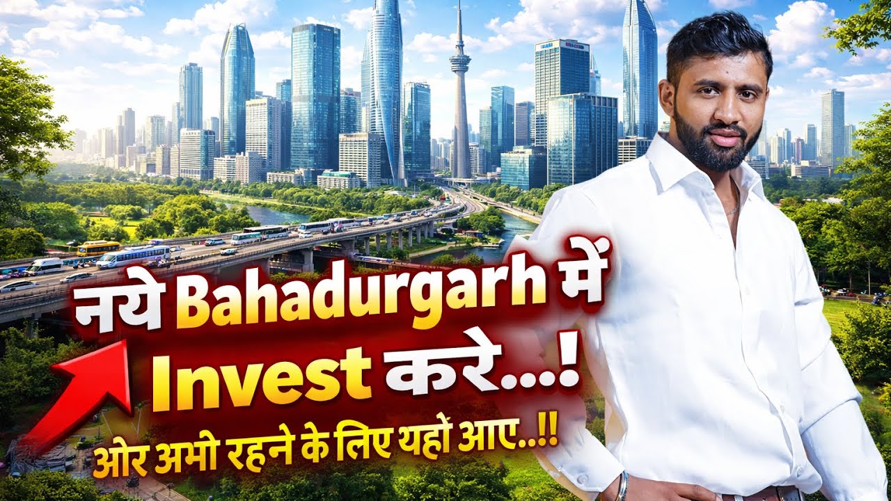 “Bahadurgarh ka Future 🚀”Best Sectors for Investment…!!