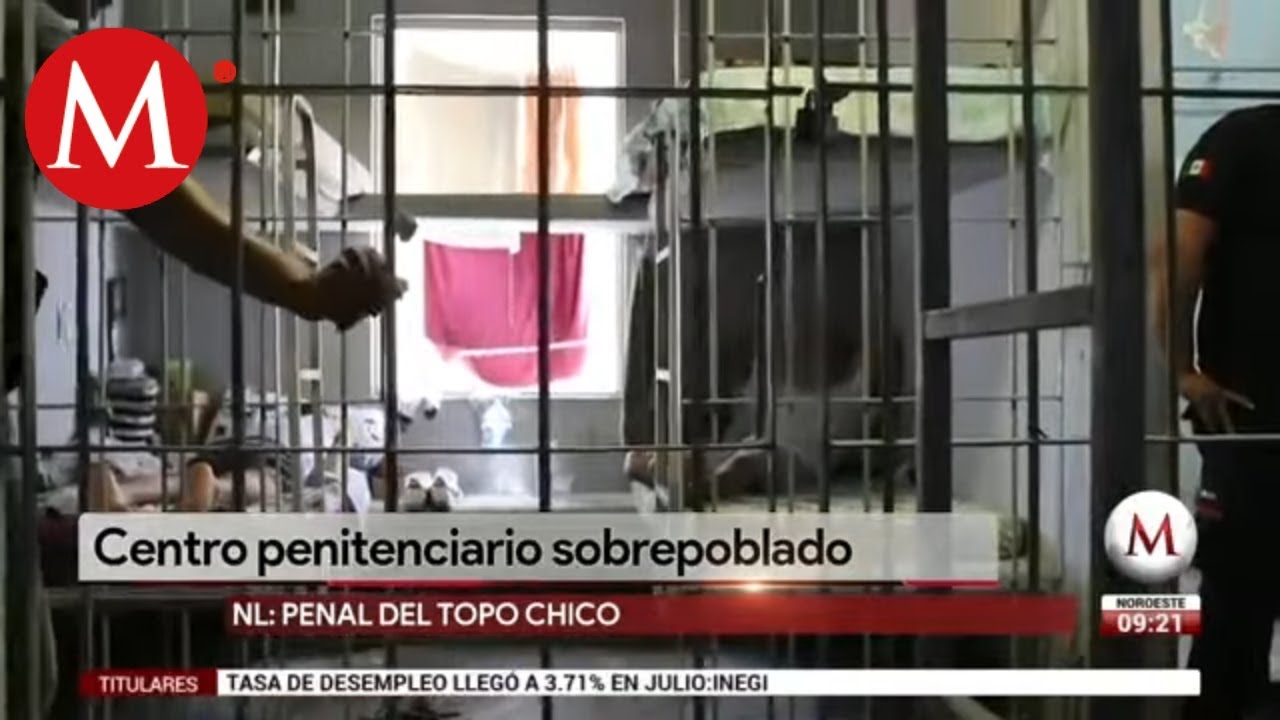 Penal de Topo Chico, se acaban privilegios