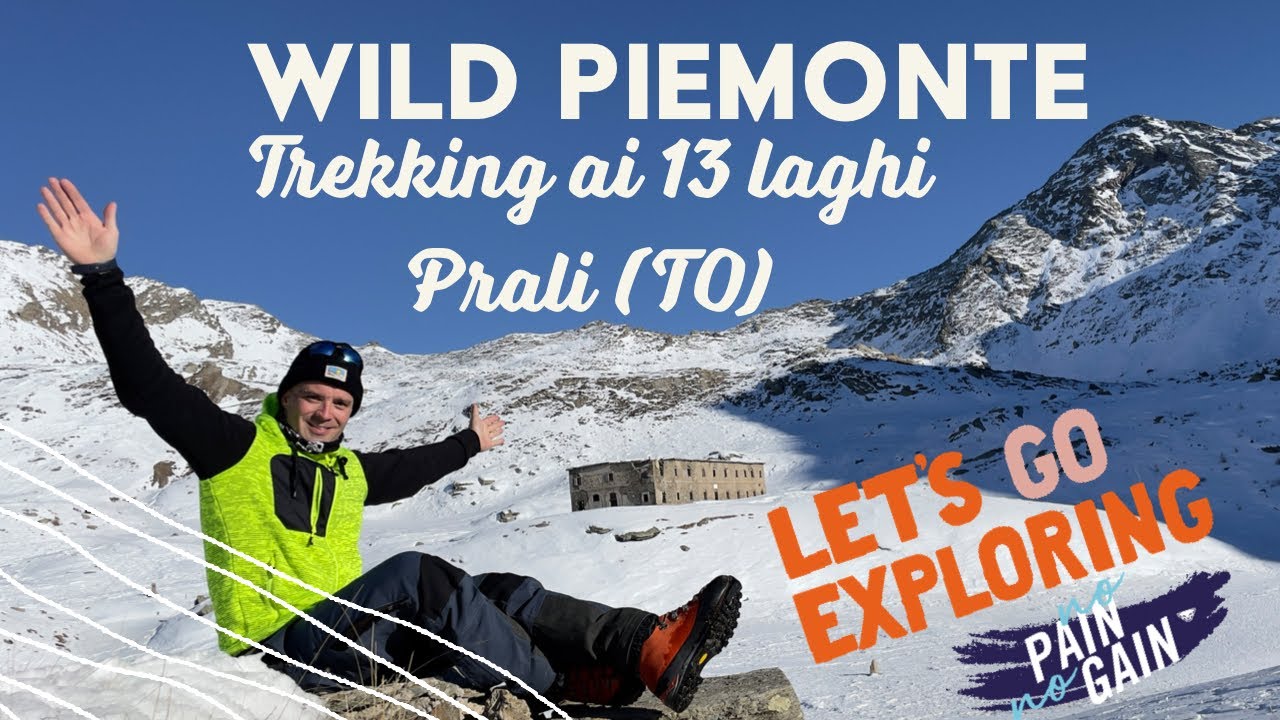 Trekking Piemonte - Febbraio senza neve ai 13 laghi di Prali 😱😱😱
