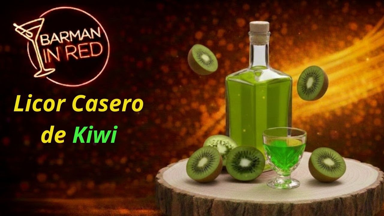 COMO HACER UN LICOR DE KIWI CASERO