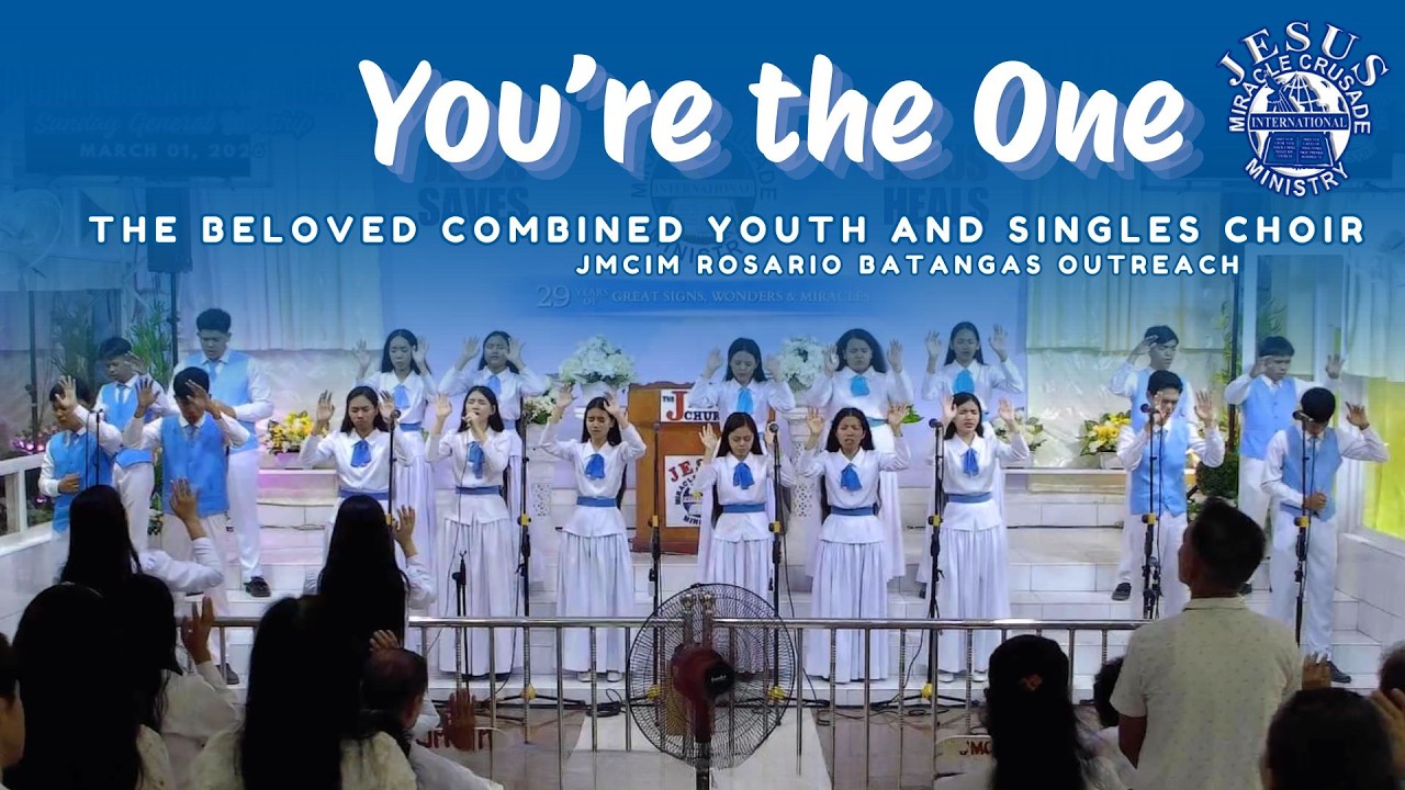 YOU'RE THE ONE | JMCIM ROSARIO BATANGAS | MARCH 01, 2026