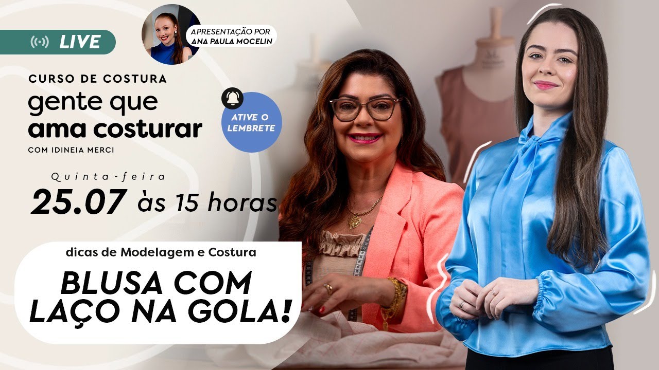 🔴 Dicas de Costura para fazer uma Blusa com Laço com Idineia Merci - Gente Que Ama Costurar