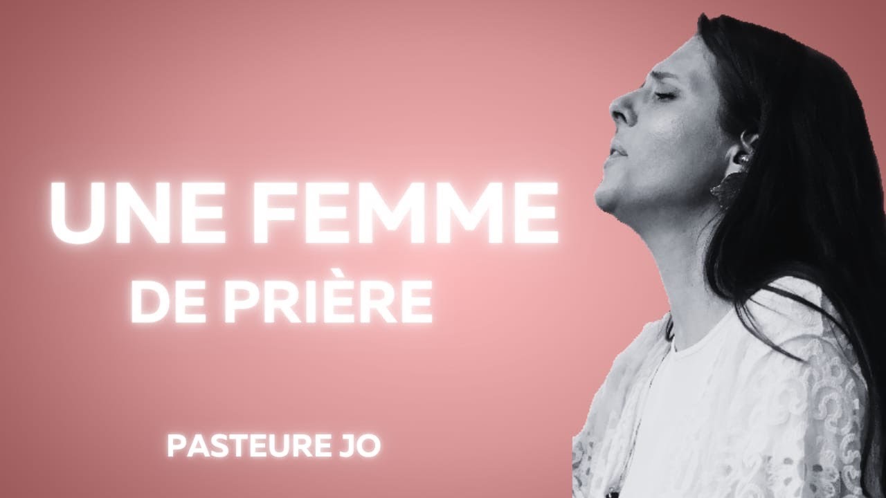 Une femme de prière : l'arme secrète de Dieu
