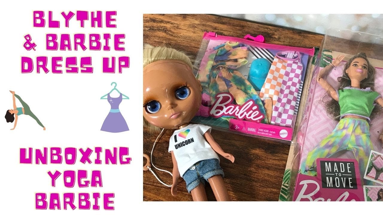 Blythe & Barbie Doll Fashion Pack Dress Up & Unboxing Yoga Made to Move Barbie