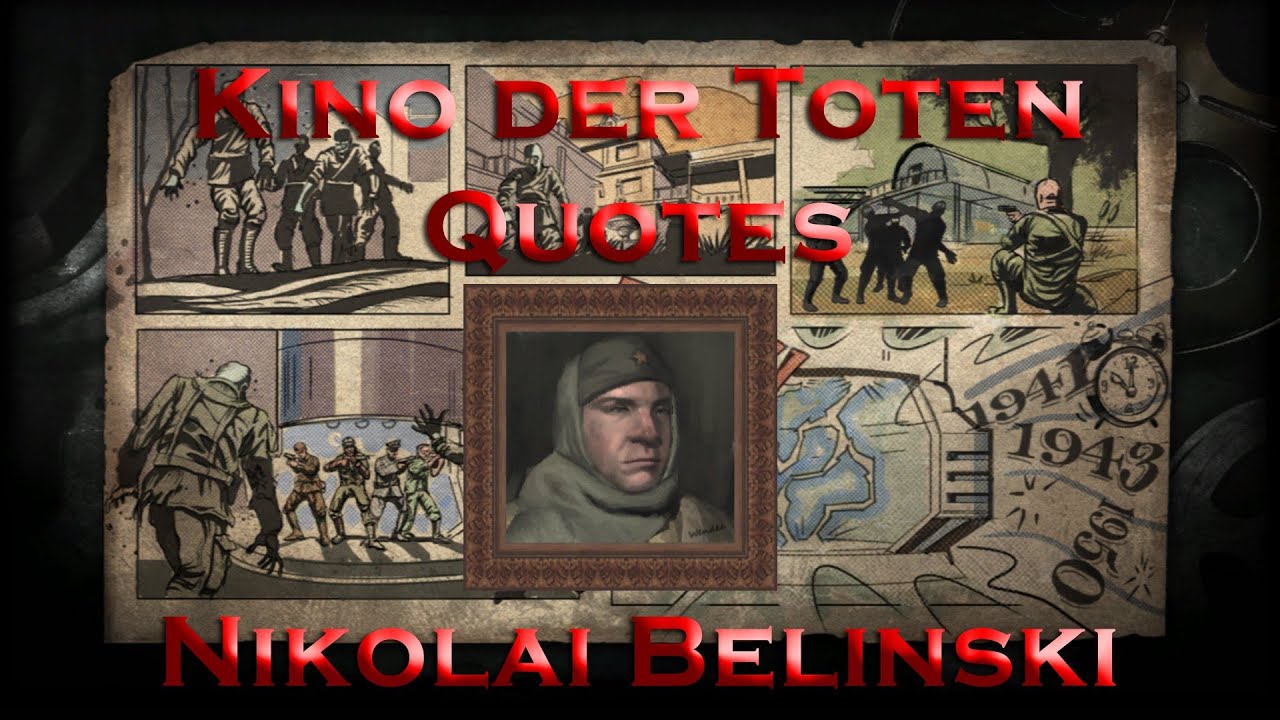 Kino der Toten Quotes - Nikolai Belinski