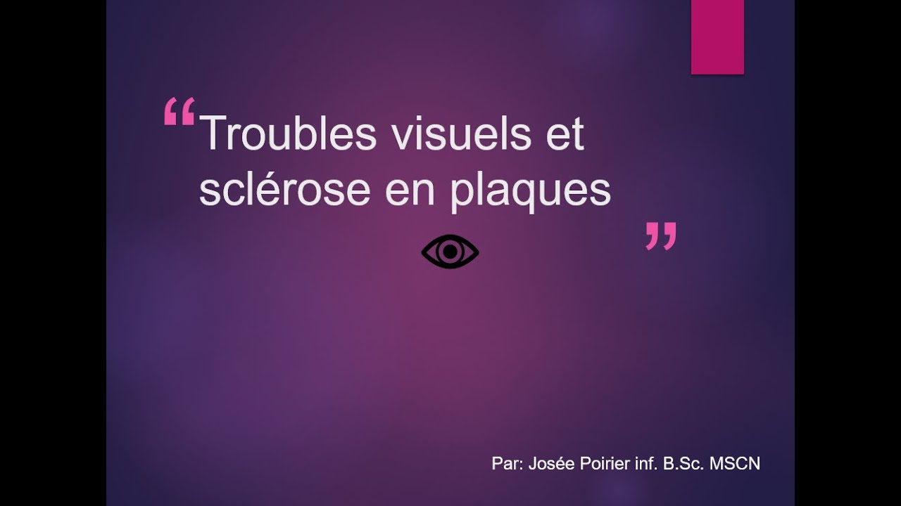 Webinaire « Troubles visuels et sclérose en plaques » par Accès SP:écial