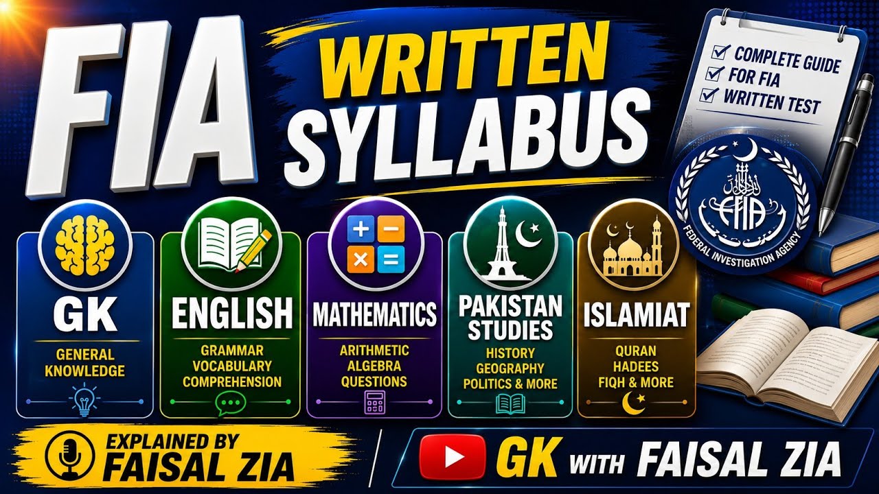 FIA Announced Official Syllabus | Explained by Faisal Zia | Gk With Faisal Zia 