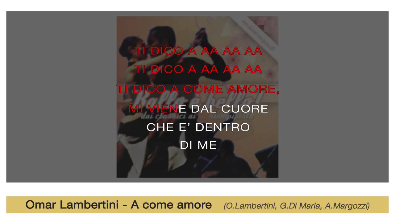 Omar Lambertini - A come amore (karaoke+lyrics) | GALLETTI BOSTON