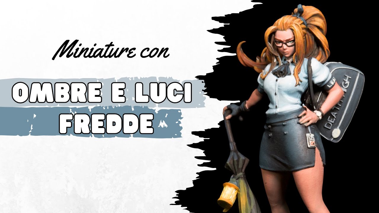 Dipingere miniature con OMBRE E LUCI FREDDE