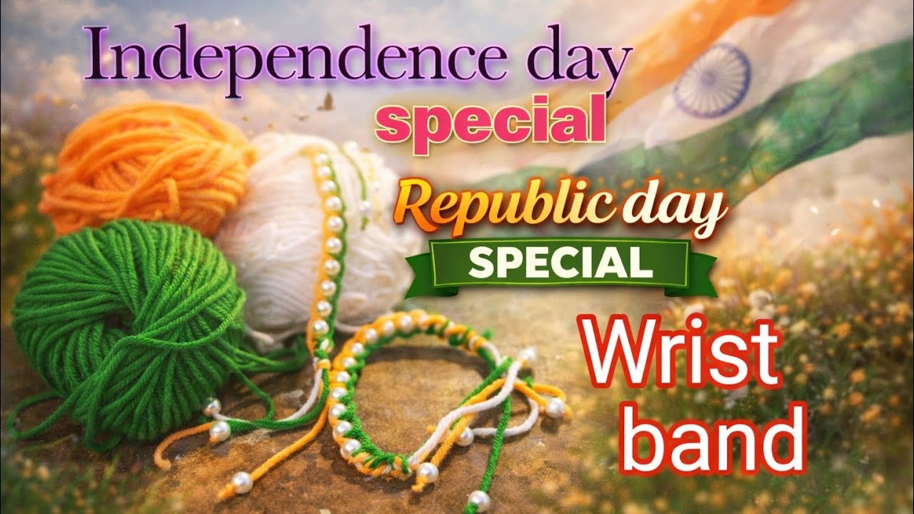 : Republic Day Special 2026: DIY Tricolour Hairband & Wristband Making | Step-by-Step Tutorial