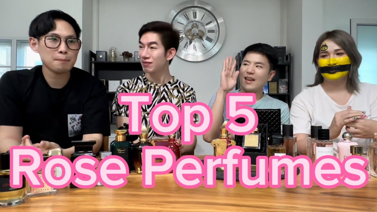 Paul’s Selection EP181 (Thai) - Top 5 Rose Perfumes ตามแบบที่แต่ละคนชอบ