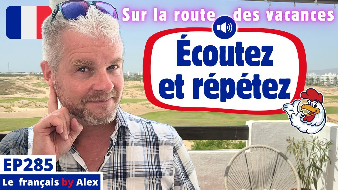 Comment AMELIORER son français : Prononciation & Fluidité (Répétez ces phrases !)