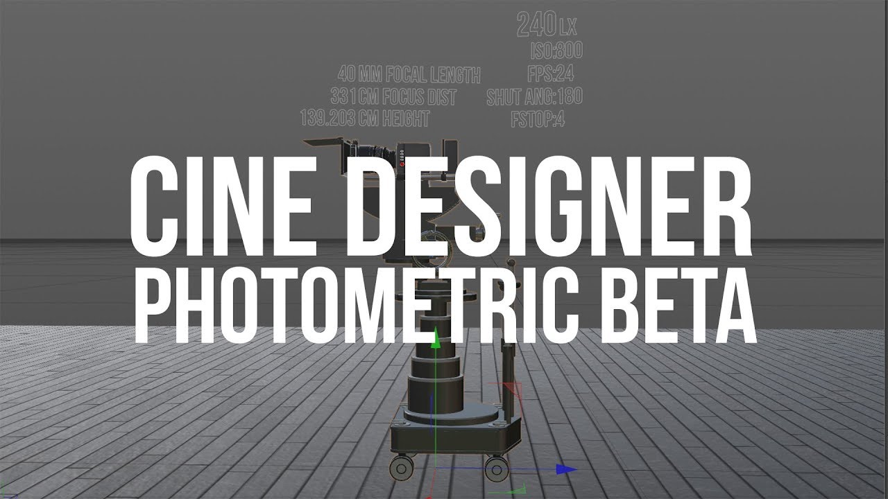 Cine Designer Photometric Beta 01 Tutorial