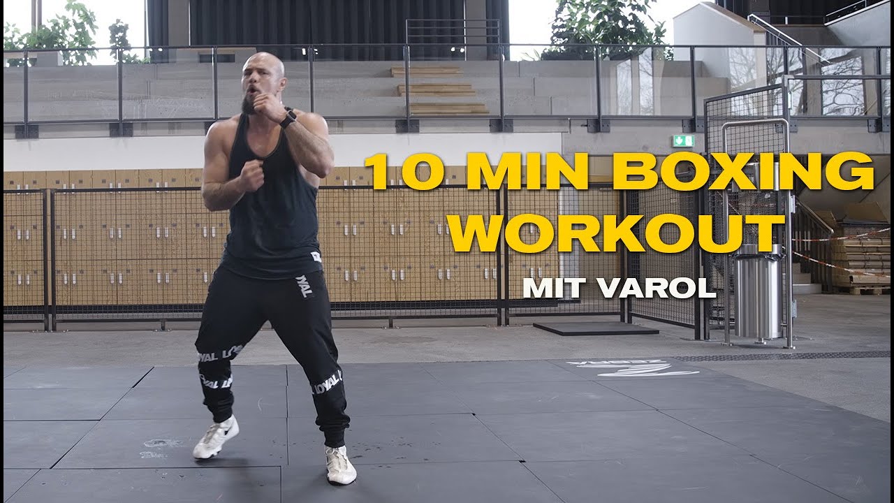 10 MIN. BOXING WORKOUT / OHNE GERÄTE / MIT VAROL