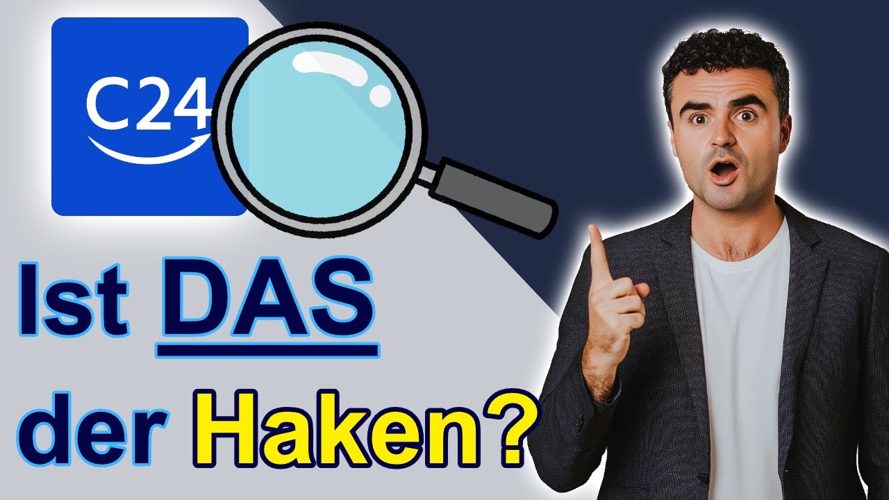 C24 Bank: Ist DAS der Haken? 😮