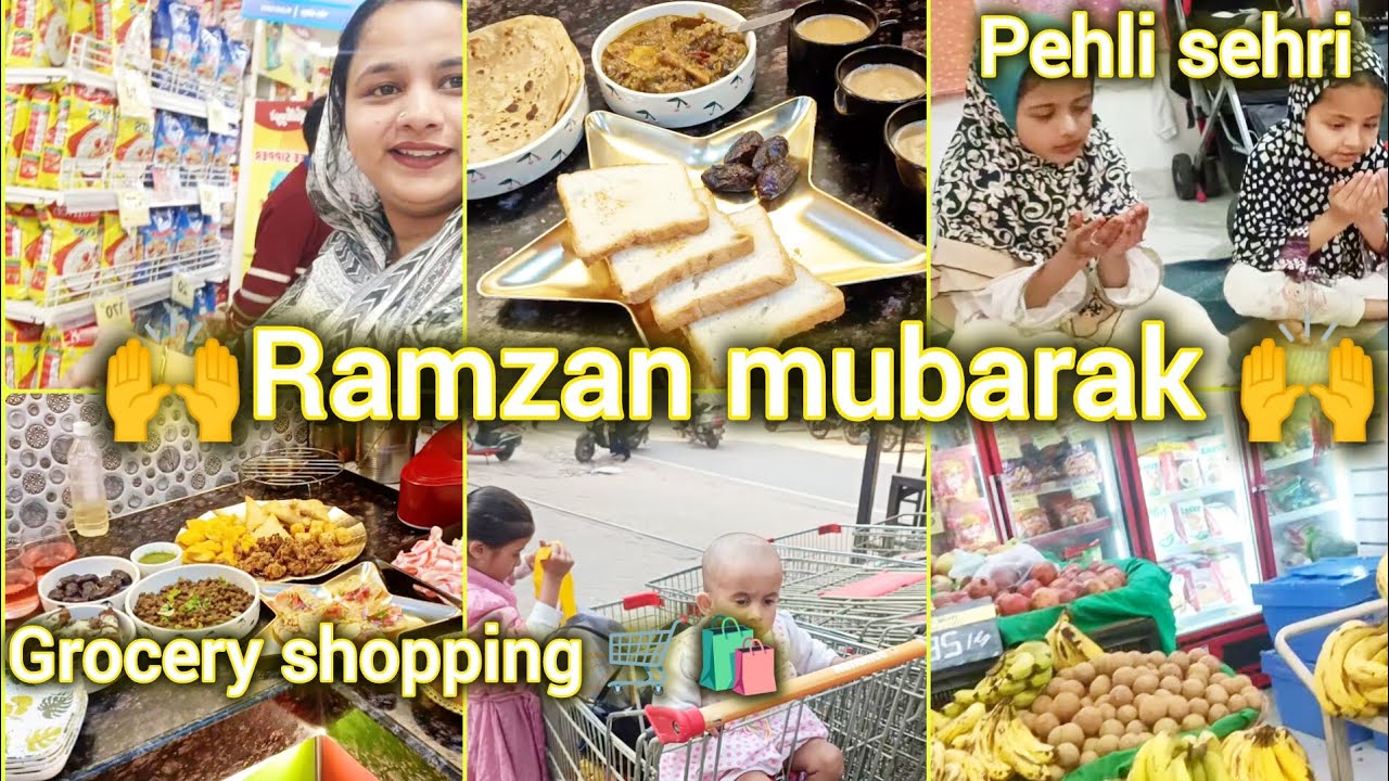 Ramadan Mubarak | ramdan se pehle grocery shopping pe  banaras gye| humari pehli sehri aur iftari | 