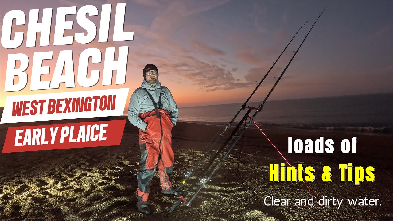 Chesil beach. Fishing West Bexington for an early Plaice, Loads of hints & Tips. UK Beach fishing.