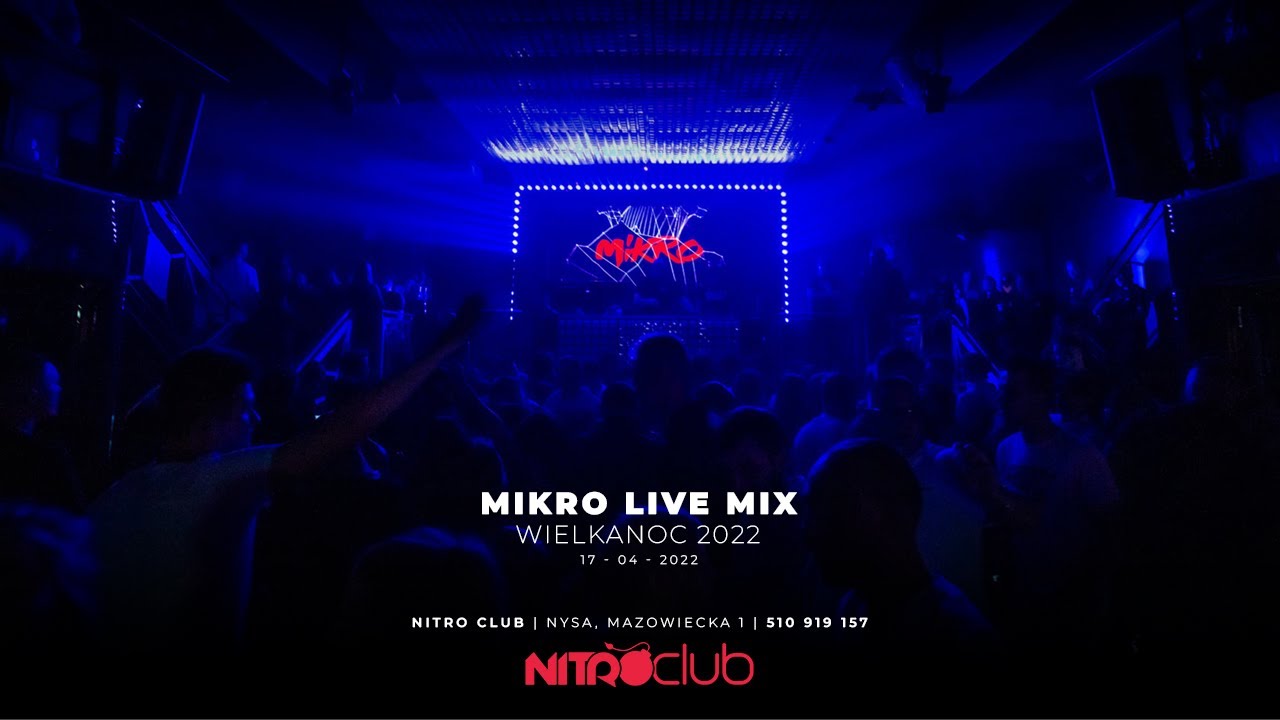 Mikro - Nitro Club Nysa (Wielkanoc 2022) 2022-04-17 #nitroclubnysa #djmikro