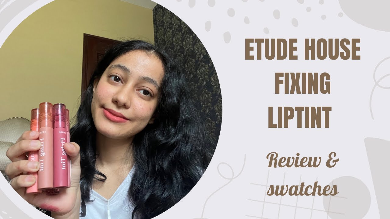 Обзор и образцы фиксирующего тинта для губ Etude House
