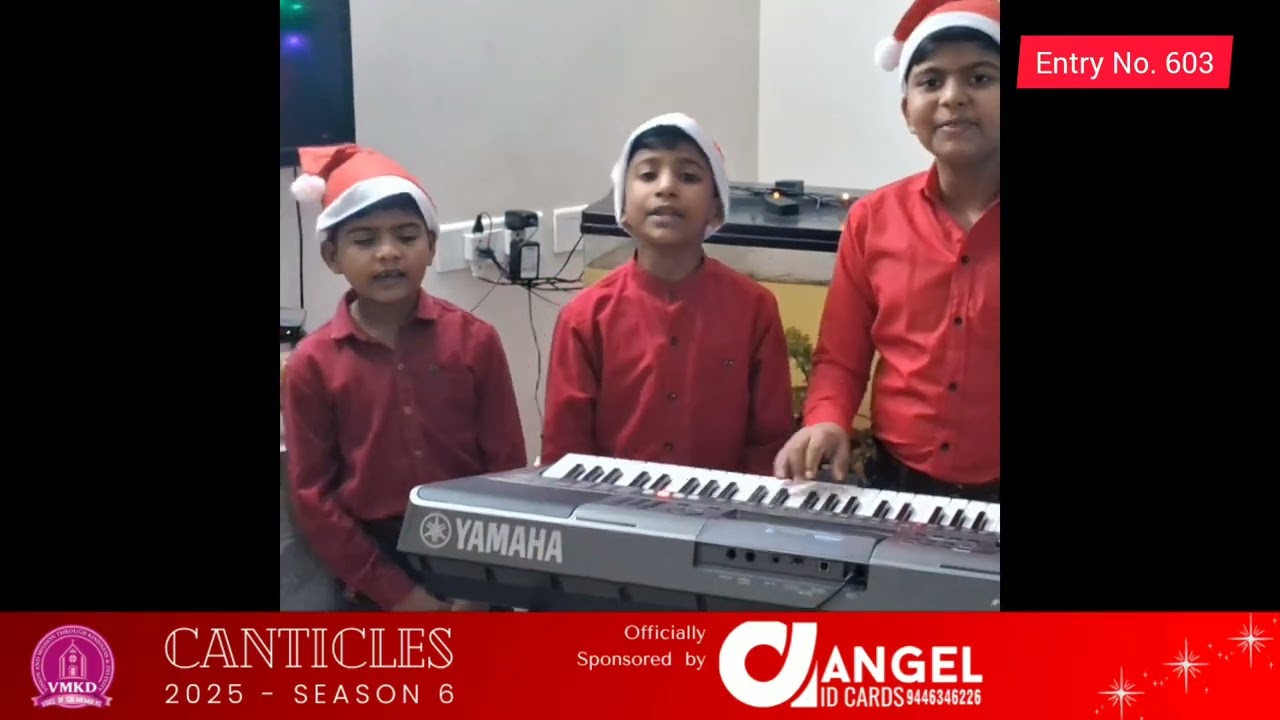 VMKD CANTICLES 2025-SEASON 6 | ENTRY NO. 603