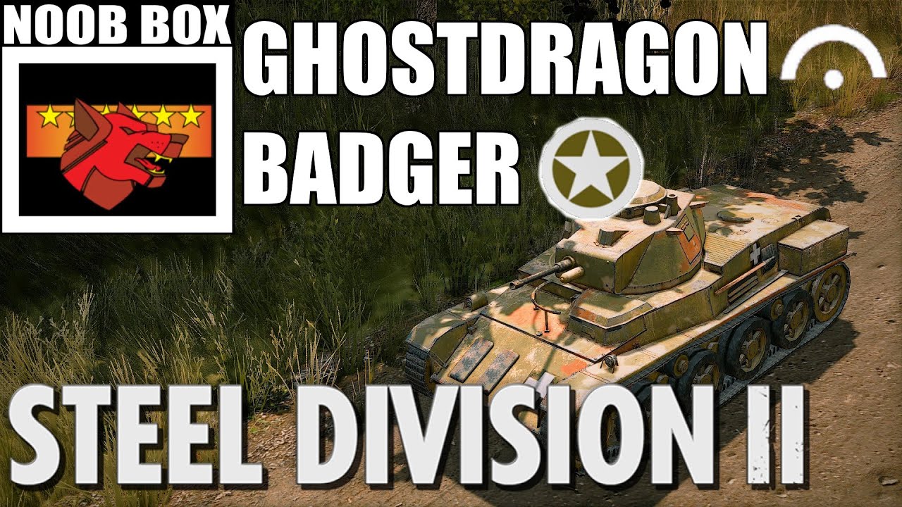 Convert Gun - SDL Monthly - GhostDragon vs BadgerJelly - Steel Division 2 Cast
