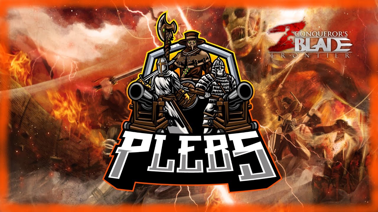 𝘗𝘓𝘌𝘉𝘴 𝘓𝘦𝘨𝘢𝘤𝘺 🌃 │ CBL 2023 WINNER │  Conqueror's Blade Montage │ Greatest EU Champion │4K │