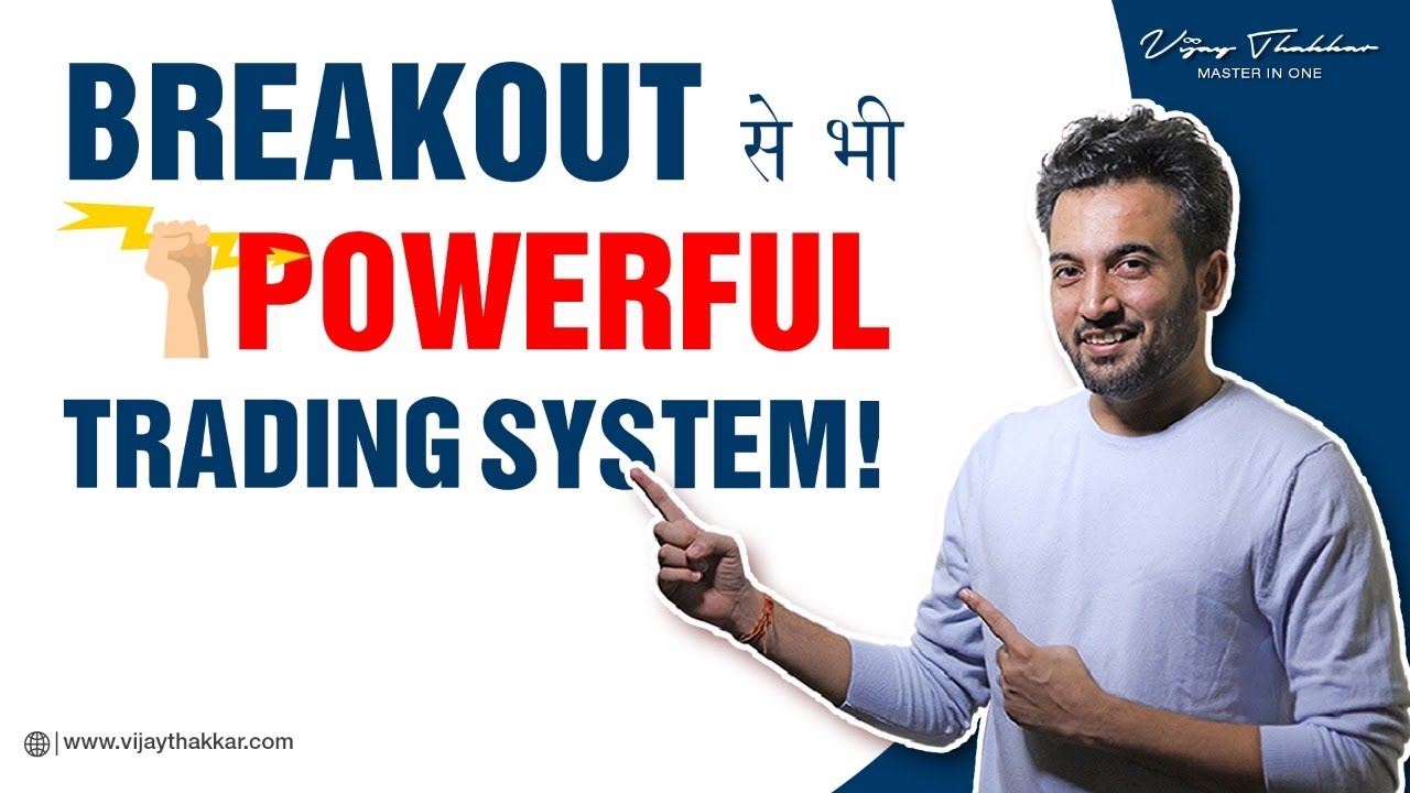 Break and Retest Strategy | Price Action Simplified |  Vijay Thakkar