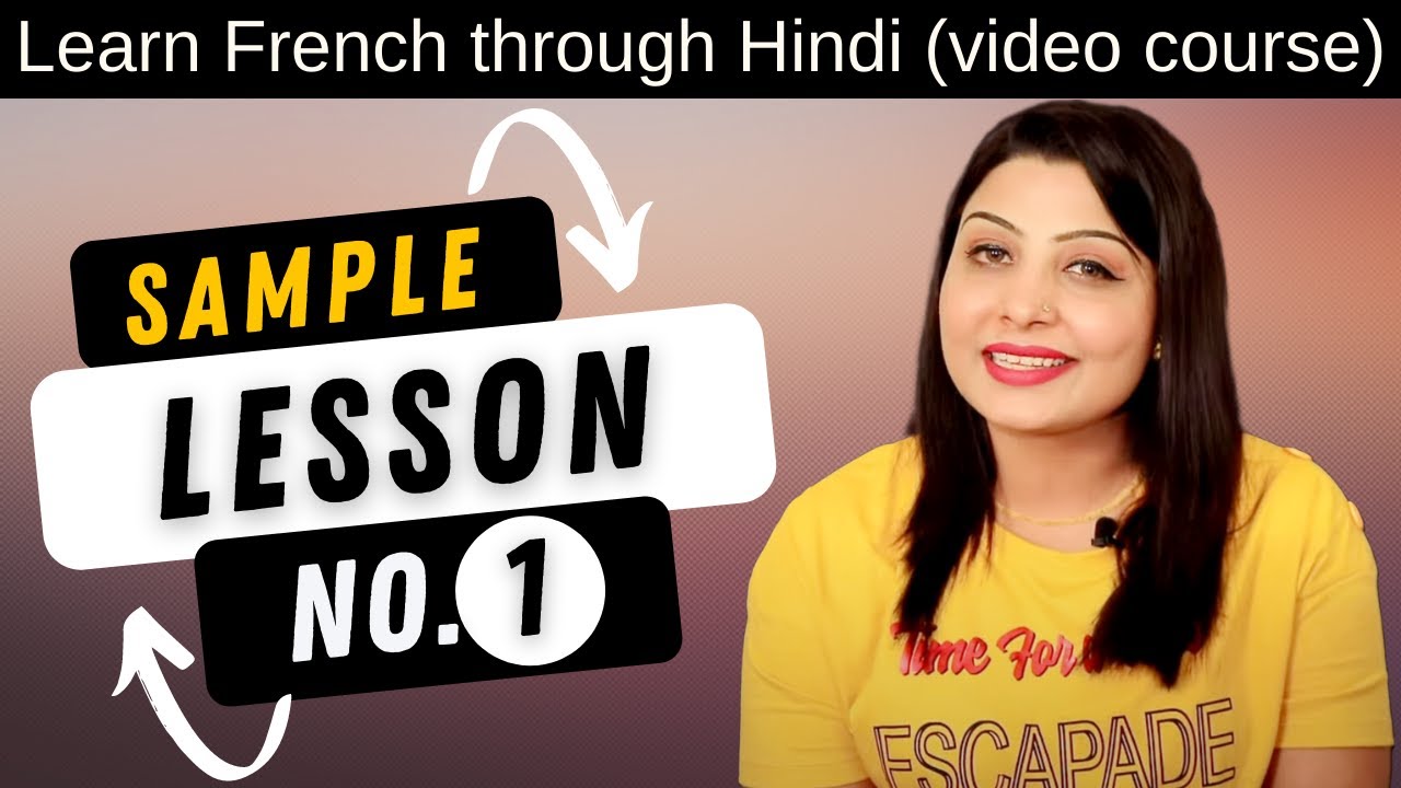 Step-by-step French Course (through हिंदी) Sample lesson 1
