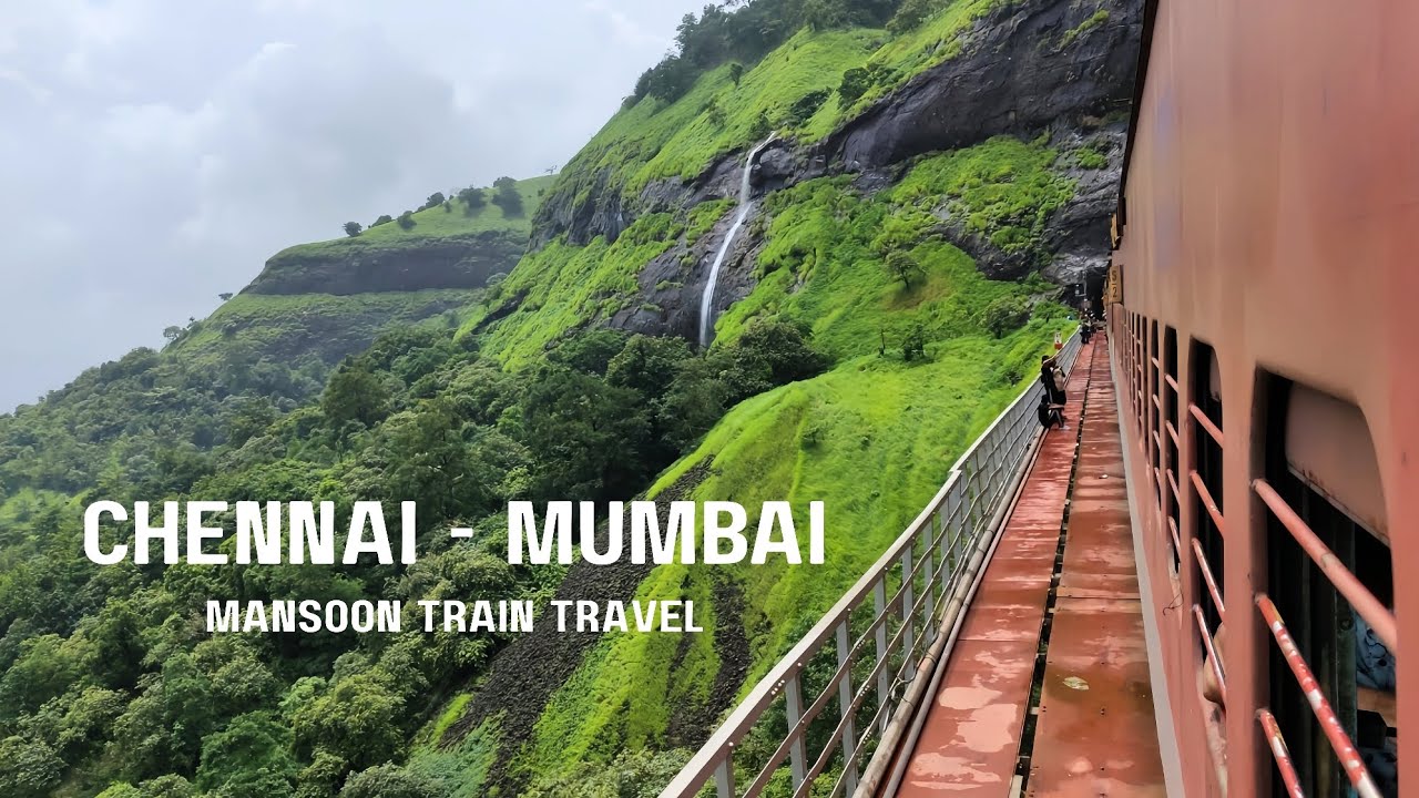 Chennai To Mumbai Train Travel | Maharashtra's Mansoon Beauty | Cinematic Travel Film 📽️