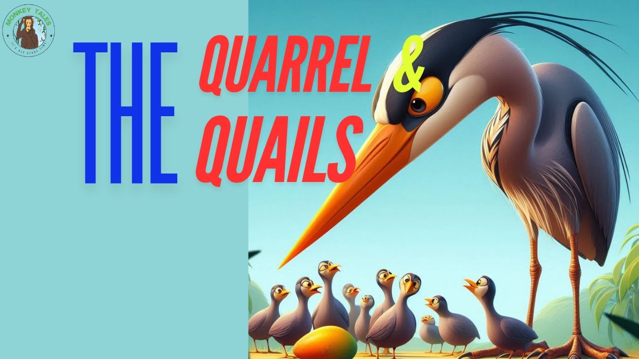 The Quarrel and the Quails/Jataka Tales/learn English through stories/ Unity is strength/Moral Story